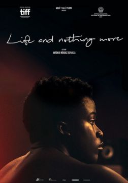 Фильм Жизнь и больше ничего (2017)