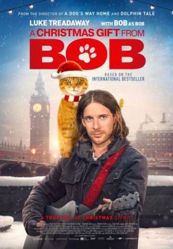 Фильм Подарок от кота Боба (2020)